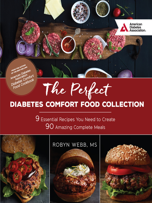 Title details for The Perfect Diabetes Comfort Food Collection by Robyn Webb - Available